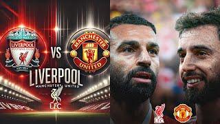 FALAQEYNTA CIYAARAHA: LIVERPOOL VS MANCHESTER UNITED - WACDARAHA SUPER SUNDAY