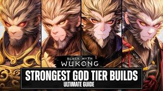 Top 8 STRONGEST BUILDS That You Can Make In Black Myth Wukong