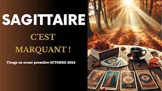 Sagittaire Une Grande Annonce I tirage en avant première Octobre 2024 