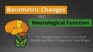 Barometric Changes and Neurological Function