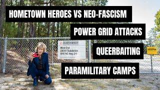 North Carolina: Pushing Back Against Neo-Fascism, Queerbaiting, Paramilitary Training Camps & More