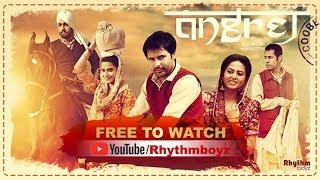 Angrej Full Movie (HD) | Amrinder Gill | Aditi Sharma | Sargun Mehta|Superhit Punjabi Movies