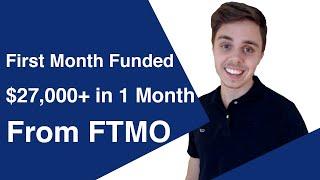 How I made $27K My First Month with FTMO