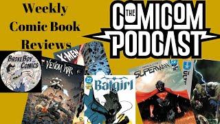 Weekly Comic book Reviews With Broke Boy Comics