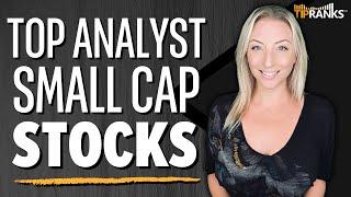 3 ‘Strong Buy' Small Cap Stocks with Ratings from Top Wall Street Analysts! Time to Buy Now?!