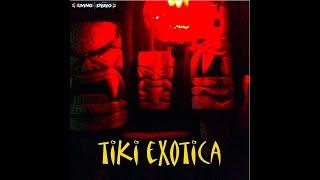 TIKI EXOTICA