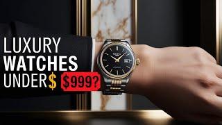 Are Luxury Watches Under $1000 Worth It? Your Guide to Affordable Elegance!