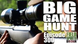 Fieldsports Britain - Big Game Hunt