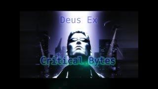 Deus Ex Review - Critical Bytes