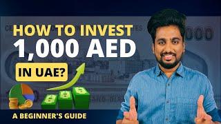 Investing 1000 AED in UAE: Your Path to Financial Growth