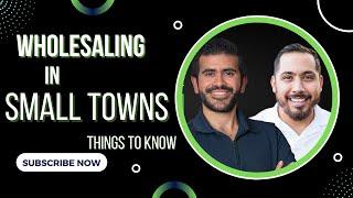 Wholesaling Properties in Small Towns: Things You Should Know