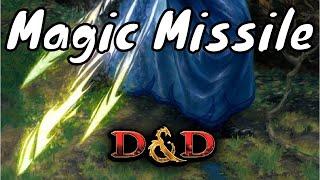 Magic Missile D&D 5E Spell