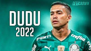 Dudu 2022 ● Palmeiras ► Dribles, Gols & Assistências | HD