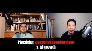 Physician personal development and growth