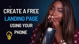 How To Create A Free Landing Page With Smart Phone