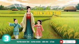 Cẩm Tú Điền Viên Thê - Phần 3