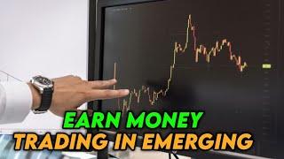 How to Earn Money Trading in Emerging Markets Safely online boost bd