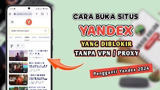 Cara Membuka Situs Yandex Yang Diblokir