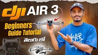 DJI AIR 3 Beginners Guide Tutorial in Telugu.