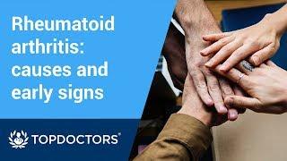 Rheumatoid arthritis: causes and early warning signs