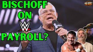 Eric Bischoff Accused of Being on WWE Payroll