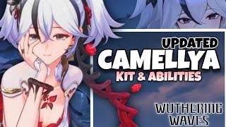 NEW UPDATE! CAMELLYA KIT AND ABILITIES | Wuthering Waves