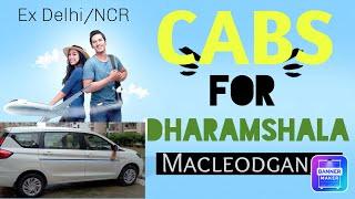 Delhi to Dharamshala McLeod Ganj -tour package- Places of sight seeing #himachal #cab #travel #vlog