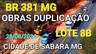 BR 381 OBRAS DUPLICAÇÃO LOTE 8B CIDADE SABARA MINAS GERAIS BRASIL.