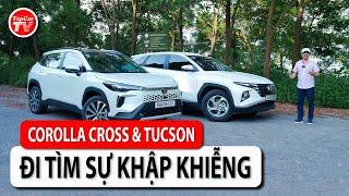 So sánh Hyundai Tucson và Toyota Corolla Cross - Thông số có đánh lừa người mua? | TIPCAR TV