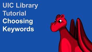 UIC Library: Choosing Keywords