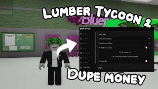 [NEW] Lumber Tycoon 2 Script | Dupe Money | Spawn Loot | PASTEBIN