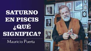 Saturno en Piscis | Mauricio Puerta | Puerta Astral @CodigosTV