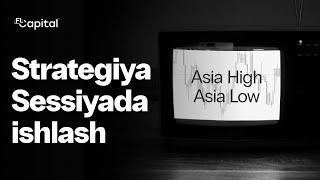 Asia high low strategiyasi