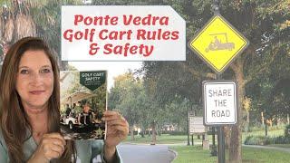 Ponte Vedra Golf Cart Safety - Tara Belanger Bright REALTOR®