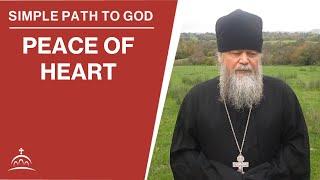 Peace of Heart (w/ Fr. Spyridon Bailey)