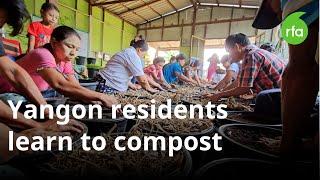 Yangon residents learn to compost | Radio Free Asia (RFA)