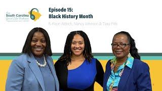 SC Good Life Podcast: Ep.15 - Black History Month