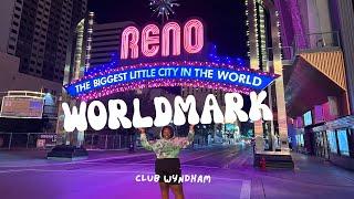 WorldMark in Reno, Nevada | The BIGGEST little city | Wyndham Resort