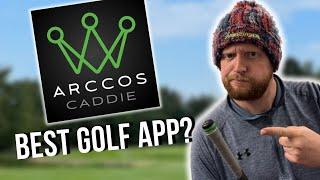 ARCCOS CADDIE REVIEW - Golf’s No.1 GPS Tracking App!