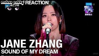 Jane Zhang - Sound Of My Dream | Reaction