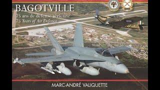 Bagotville : 75 Years of Air Defence