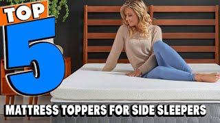 Best Mattress Toppers For Side Sleeper Reviews 2024 | Best Budget Mattress Toppers For Side Sleeper