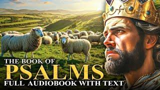 BOOK OF PSALMS (KJV)  Prayers, Praises and Laments | Full Audiobook With Text