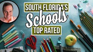 Best Schools in South Florida - With FREE Custom Maps!!!