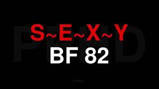 How to Pronounce BF 82