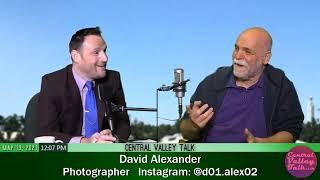 David Alexander, Street and Portrait Photographer, on Central Valley Talk