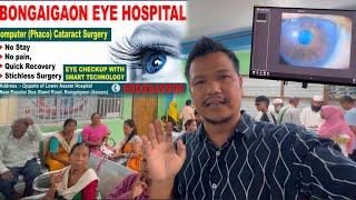 Bongaigaon Eye Hospital, Megon Check Up Treatment Kalamw