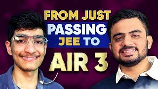 The Untold Story of IIT JEE AIR 3 ️