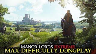 Manor Lords EXTREME - Hardest Settings No Exception From Scratch || Longplay Let's Play City Builder