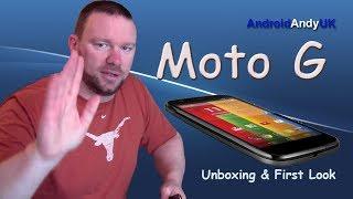 Motorola Moto G Unboxing and First Look